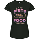 If it Isn't Anime Video Games or Food Funny Womens Petite Cut T-Shirt Black