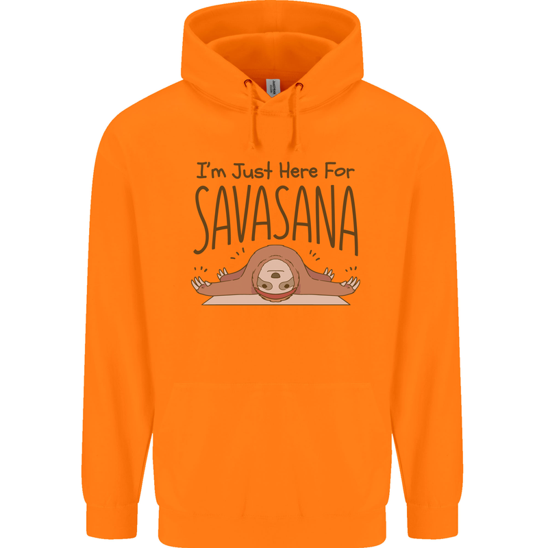 Im Just Here for the Savasana Funny Yoga Childrens Kids Hoodie Orange