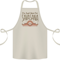 Im Just Here for the Savasana Funny Yoga Cotton Apron 100% Organic Natural