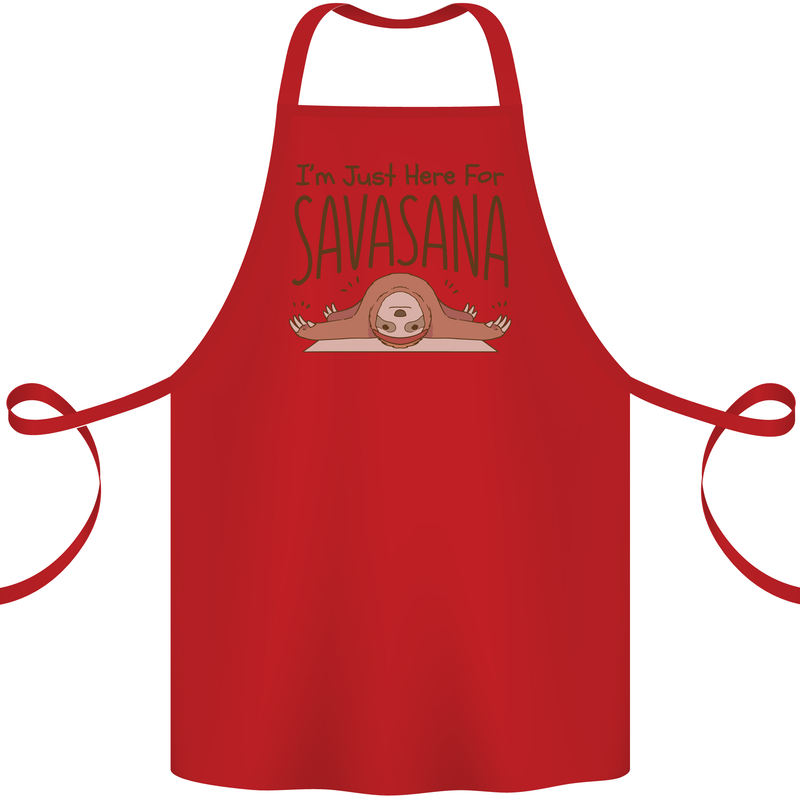 Im Just Here for the Savasana Funny Yoga Cotton Apron 100% Organic Red