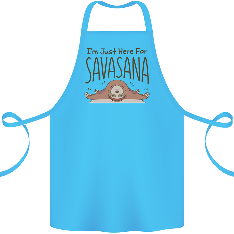 Im Just Here for the Savasana Funny Yoga Cotton Apron 100% Organic Turquoise