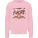 Im Just Here for the Savasana Funny Yoga Kids Sweatshirt Jumper Light Pink