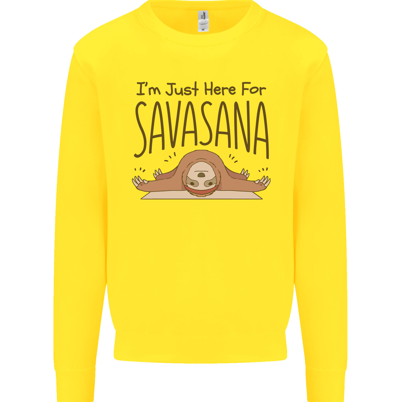 Im Just Here for the Savasana Funny Yoga Kids Sweatshirt Jumper Yellow