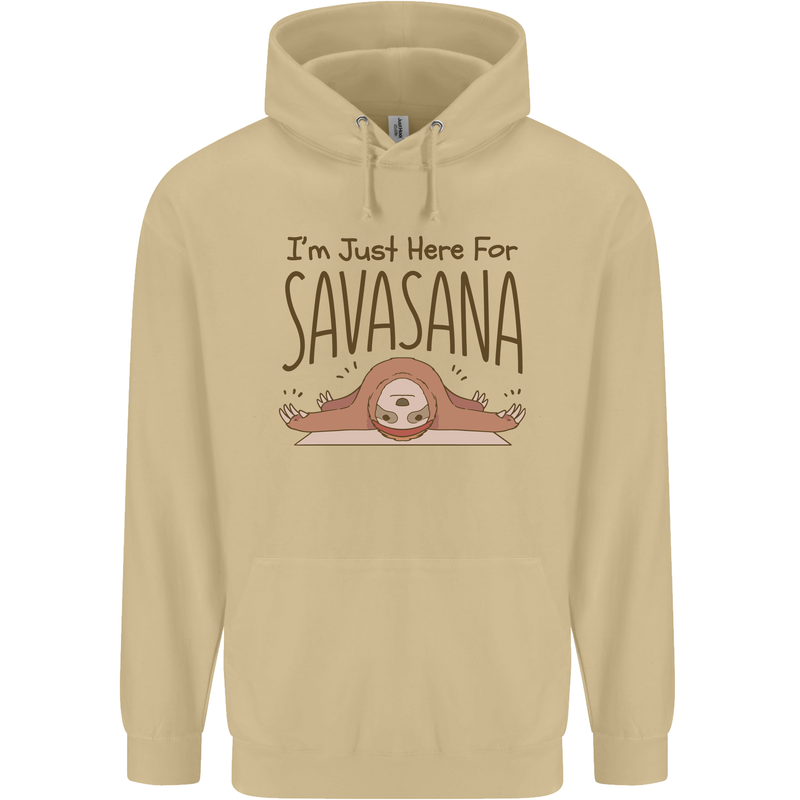 Im Just Here for the Savasana Funny Yoga Mens 80% Cotton Hoodie Sand