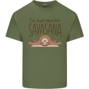 Im Just Here for the Savasana Funny Yoga Mens Cotton T-Shirt Tee Top Military Green