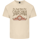 Im Just Here for the Savasana Funny Yoga Mens Cotton T-Shirt Tee Top Natural