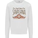 Im Just Here for the Savasana Funny Yoga Mens Sweatshirt Jumper White