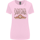 Im Just Here for the Savasana Funny Yoga Womens Wider Cut T-Shirt Light Pink