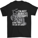 a black t - shirt that says i'm not always grumpy sometimes