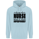 Im a Nurse Whats Your Superpower Nursing Childrens Kids Hoodie Light Blue