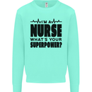 Im a Nurse Whats Your Superpower Nursing Kids Sweatshirt Jumper Peppermint