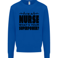 Im a Nurse Whats Your Superpower Nursing Kids Sweatshirt Jumper Royal Blue