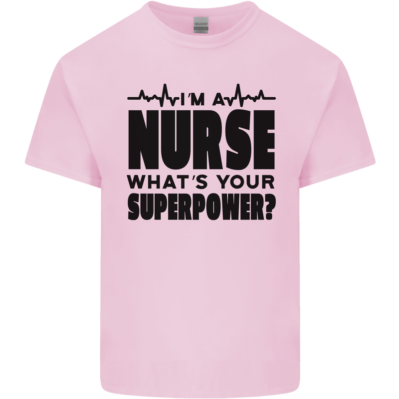 Im a Nurse Whats Your Superpower Nursing Kids T-Shirt Childrens Light Pink