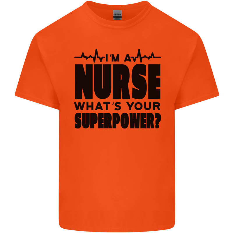 Im a Nurse Whats Your Superpower Nursing Kids T-Shirt Childrens Orange