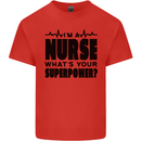 Im a Nurse Whats Your Superpower Nursing Kids T-Shirt Childrens Red