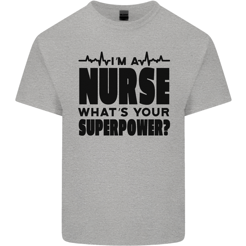 Im a Nurse Whats Your Superpower Nursing Kids T-Shirt Childrens Sports Grey