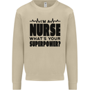 Im a Nurse Whats Your Superpower Nursing Mens Sweatshirt Jumper Sand