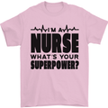 Im a Nurse Whats Your Superpower Nursing Mens T-Shirt 100% Cotton Light Pink