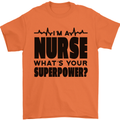 Im a Nurse Whats Your Superpower Nursing Mens T-Shirt 100% Cotton Orange