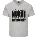 Im a Nurse Whats Your Superpower Nursing Mens V-Neck Cotton T-Shirt Sports Grey