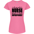 Im a Nurse Whats Your Superpower Nursing Womens Petite Cut T-Shirt Azalea
