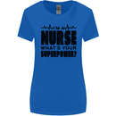 Im a Nurse Whats Your Superpower Nursing Womens Wider Cut T-Shirt Royal Blue