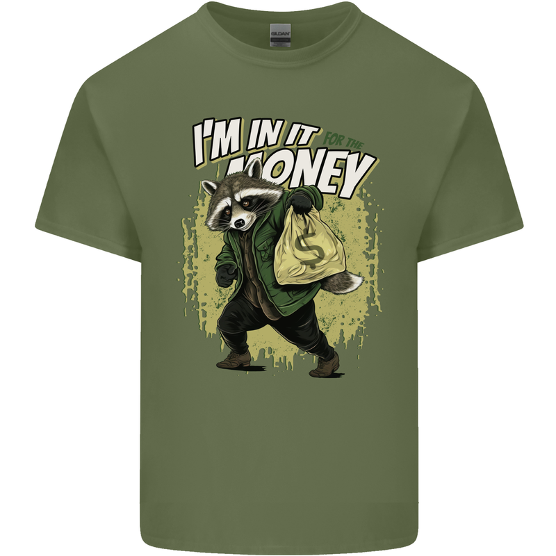 In It for the Money Cash Raccoon Funny Mens Cotton T-Shirt Tee Top Military Green