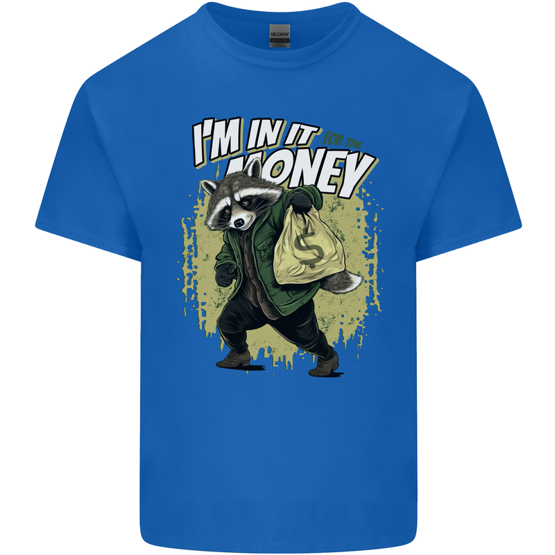 In It for the Money Cash Raccoon Funny Mens Cotton T-Shirt Tee Top Royal Blue