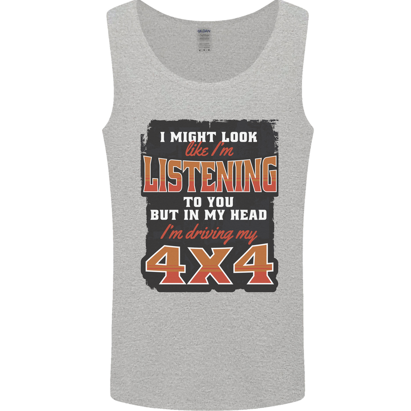 In My Head I'm Driving My 4X4 Off Roading Mens Vest Tank Top Sports Grey