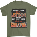 In My Head I'm In My Caravan Caravanning Funny Mens T-Shirt 100% Cotton Military Green