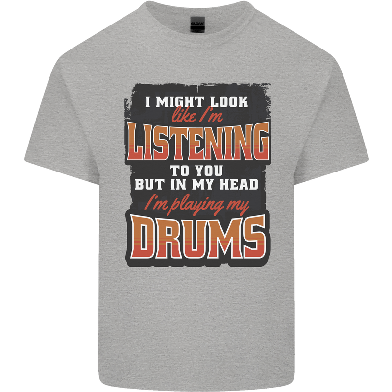 In My Head I'm Playing Drums Drummer Mens Cotton T-Shirt Tee Top Sports Grey