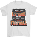 In My Head I'm Playing Football Funny Mens T-Shirt 100% Cotton White