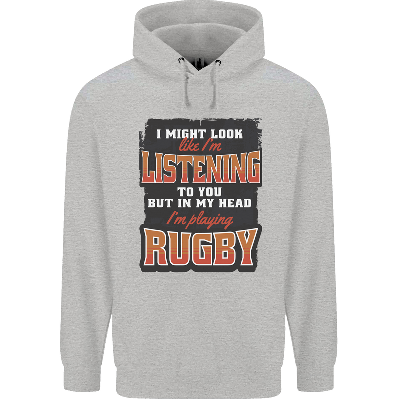In My Head I'm Playing Rugby Funny Mens 80% Cotton Hoodie Sports Grey