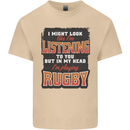 In My Head I'm Playing Rugby Funny Mens Cotton T-Shirt Tee Top Sand