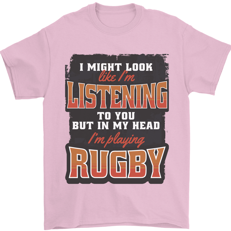 In My Head I'm Playing Rugby Funny Mens T-Shirt 100% Cotton Light Pink