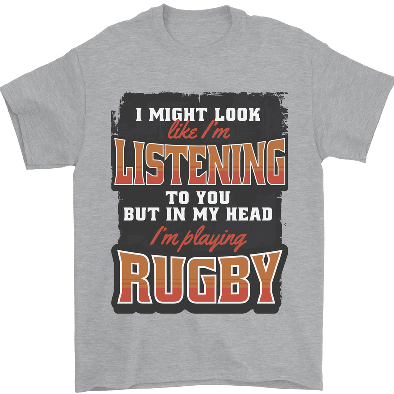 In My Head I'm Playing Rugby Funny Mens T-Shirt 100% Cotton Sports Grey
