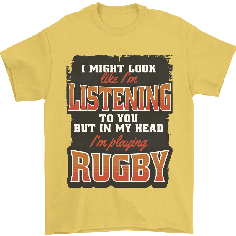 In My Head I'm Playing Rugby Funny Mens T-Shirt 100% Cotton Yellow