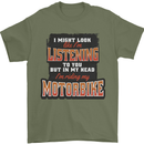 In My Head I'm Riding My Motorbike Biker Mens T-Shirt 100% Cotton Military Green