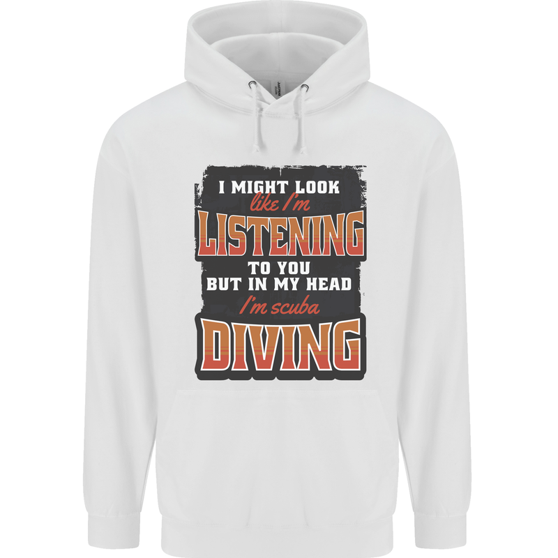 In My Head I'm Scuba Diving Diver Funny Mens 80% Cotton Hoodie White