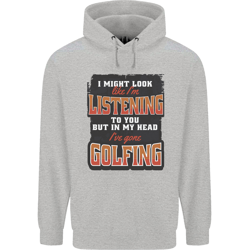 In My Head I've Gone Golfing Funny Golf Mens 80% Cotton Hoodie Sports Grey