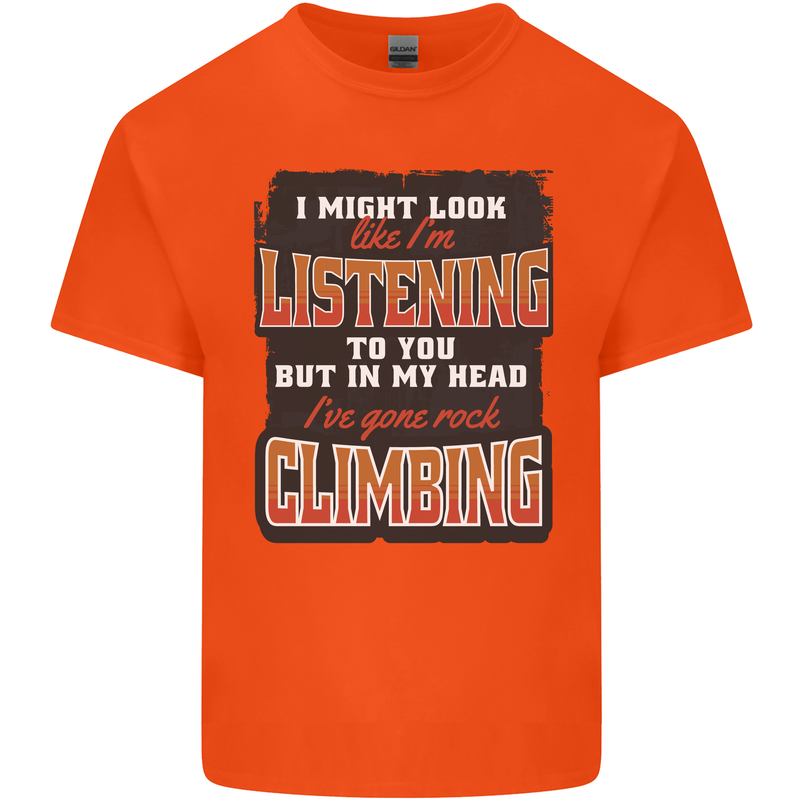 In My Head I've Gone Rock Climbing Climber Kids T-Shirt Childrens Orange
