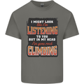 In My Head I've Gone Rock Climbing Climber Mens Cotton T-Shirt Tee Top Charcoal