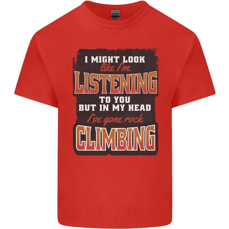 In My Head I've Gone Rock Climbing Climber Mens Cotton T-Shirt Tee Top Red