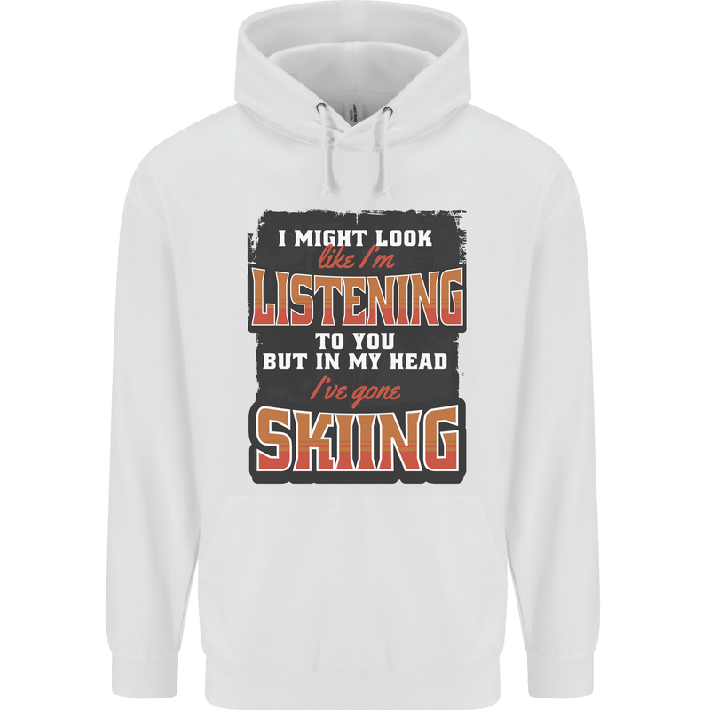 In My Head I've Gone Skiing Funny Skier Mens 80% Cotton Hoodie White