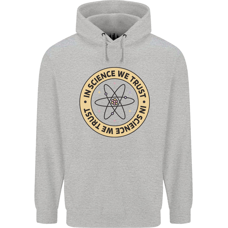 In Science We Trust Physics Geek Nerd Childrens Kids Hoodie Sports Grey