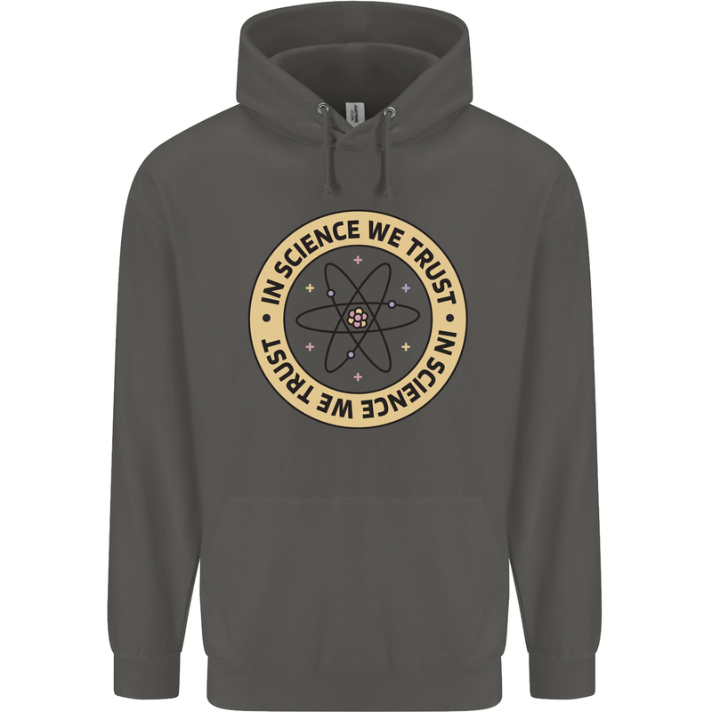 In Science We Trust Physics Geek Nerd Childrens Kids Hoodie Storm Grey