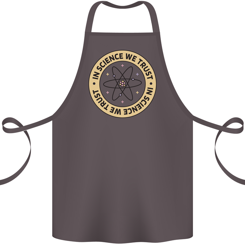 In Science We Trust Physics Geek Nerd Cotton Apron 100% Organic Dark Grey