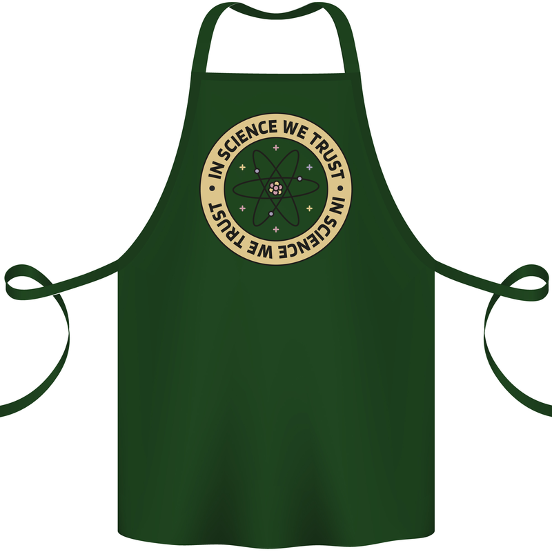 In Science We Trust Physics Geek Nerd Cotton Apron 100% Organic Forest Green
