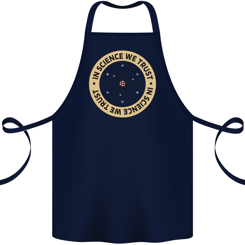 In Science We Trust Physics Geek Nerd Cotton Apron 100% Organic Navy Blue