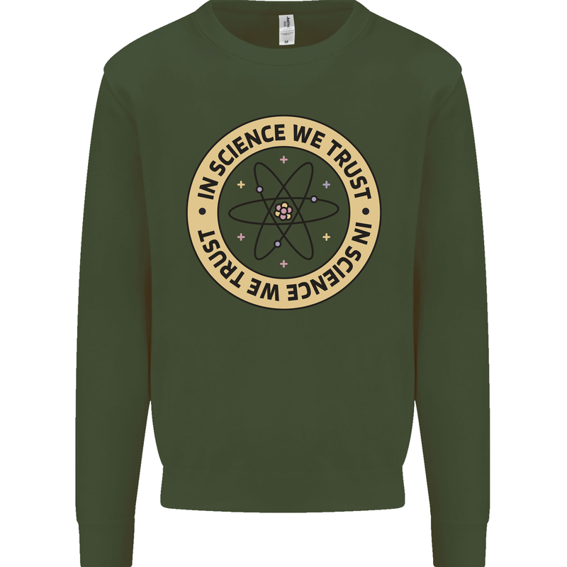 In Science We Trust Physics Geek Nerd Kids Sweatshirt Jumper Forest Green
